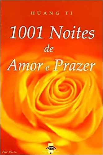 1001 Noites de Amor e Prazer