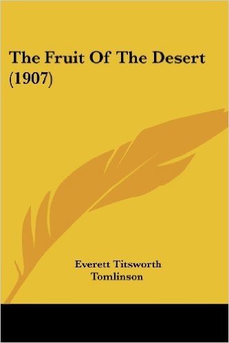 The Fruit of the Desert (1907)