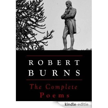 Burns: The Complete Poems (Annotated) (Edinburgh Edition) (English Edition) [Kindle-editie]