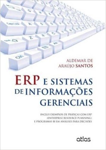 ERP e Sistemas de Informações Gerenciais
