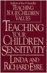 Teaching Your Children Sensitivity