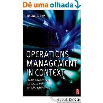 Operations Management in Context [eBook Kindle]