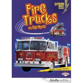 Fire Trucks on the Move (Lightning Bolt Books TM - Vroom-Vroom) [Kindle-editie]