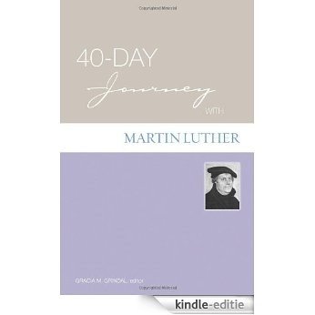 40-day Journey With Martin Luther [Kindle-editie] beoordelingen