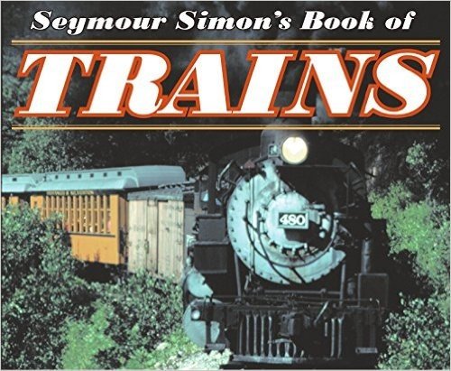 Seymour Simon's Book of Trains baixar