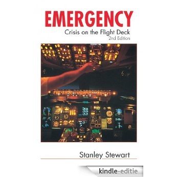 Emergency: Crisis on the Flight Deck [Kindle-editie]