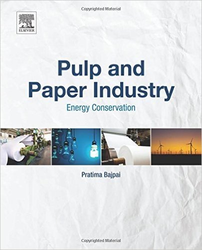 Pulp and Paper Industry: Energy Conservation baixar
