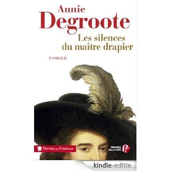 Les silences du maître drapier (Terres de France) [Kindle-editie] beoordelingen