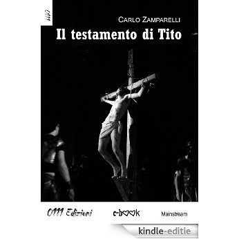 Il testamento di Tito (LaBianca) [Kindle-editie] beoordelingen