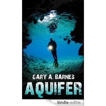 Aquifer: A Novel (English Edition) [Kindle-editie]