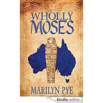 WHOLLY MOSES (English Edition) [Kindle-editie]