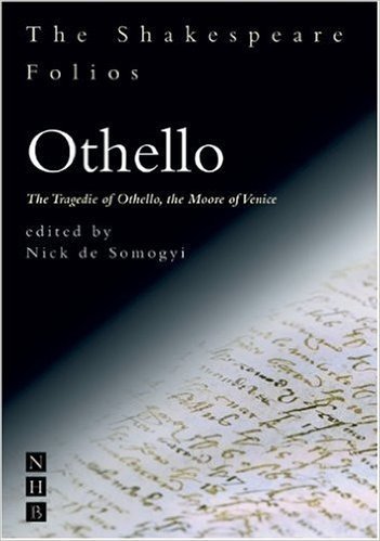 Othello: The Tragedie of Othello, the Moore of Venice: The First Folio of 1623 and a Parallel Modern Edition