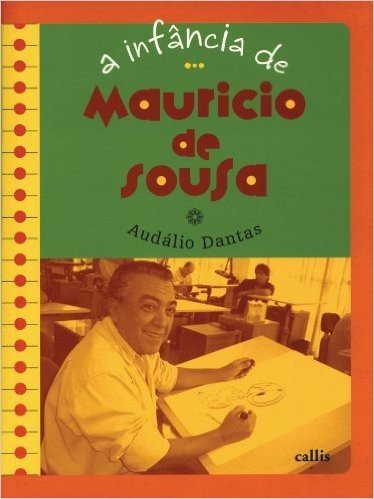 A Infância de Maurício de Sousa