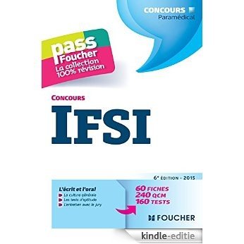 Pass'Foucher - Concours IFSI - 6e édition - 2015 (French Edition) [Print Replica] [Kindle-editie] beoordelingen