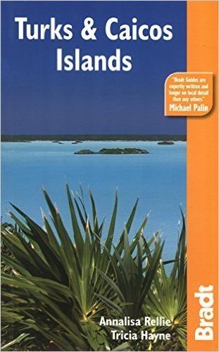 Bradt Travel Guide Turks & Caicos Islands