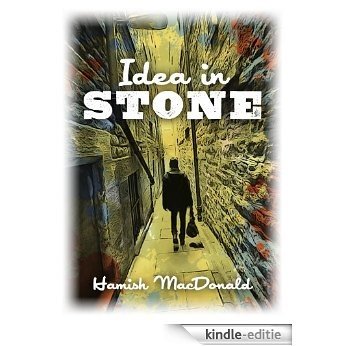 Idea in Stone (English Edition) [Kindle-editie]