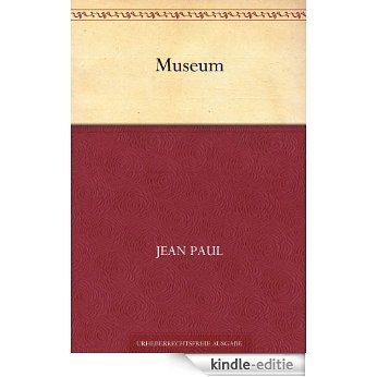Museum (German Edition) [Kindle-editie]
