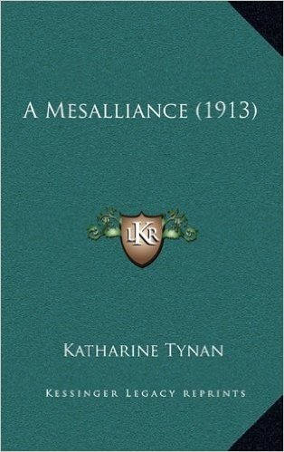 A Mesalliance (1913)
