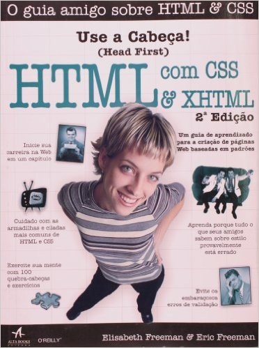 Use A Cabeça. HTML Com CSS e XHTML