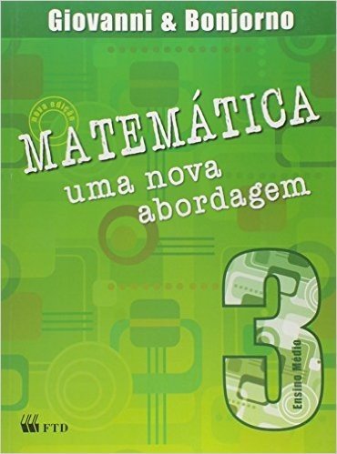 Matematica - Uma Nova Abordagem - V. 03