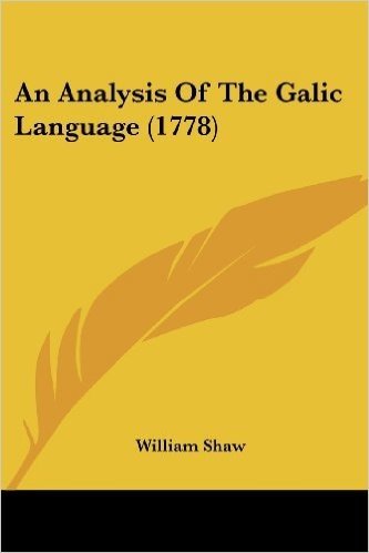 An Analysis of the Galic Language (1778)