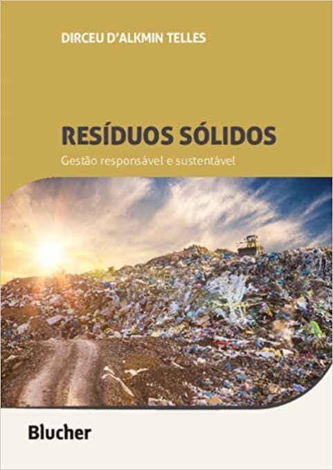 Resíduos Sólidos: Gestão Responsável e Sustentável