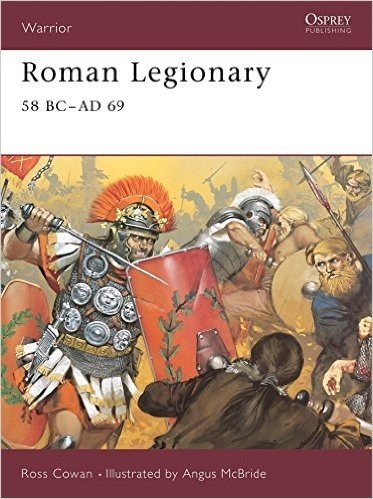 Roman Legionary 58 BC Ad 69