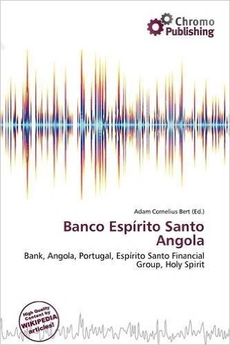 Banco ESP Rito Santo Angola