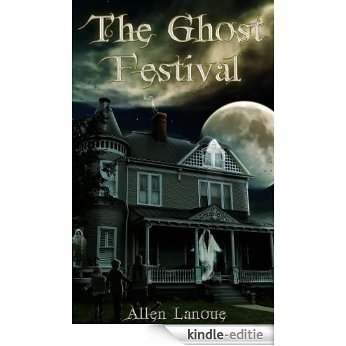 The Ghost Festival (English Edition) [Kindle-editie]