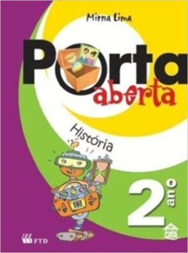 Porta Aberta - Historia - 2. Ano - 1. Serie