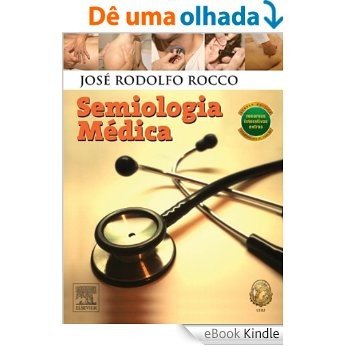 Semiologia Médica 1ª Edição [eBook Kindle]