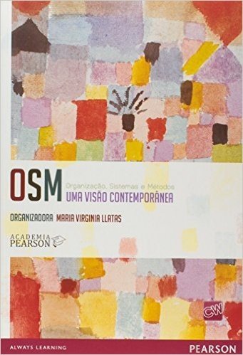 OSM. Uma Visão Contemporânea