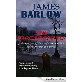 The Protagonists (English Edition) [Kindle-editie]