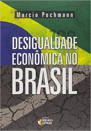 Desigualdade Econômica no Brasil