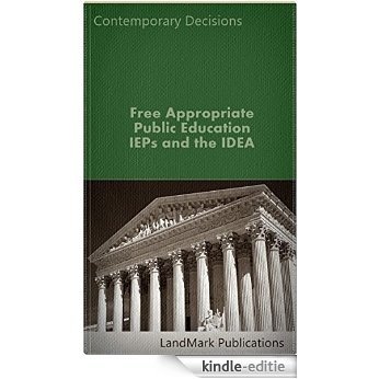 Free Appropriate Public Education: IEPs and the IDEA (Litigator Series) (English Edition) [Kindle-editie]
