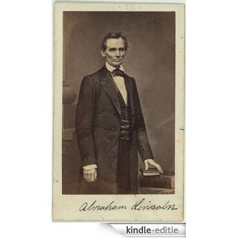 Abraham Lincoln: Newspaper Articles Shortly After His Assassination (Great Americans Series Book 1) (English Edition) [Kindle-editie]