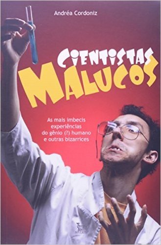 Cientistas Malucos