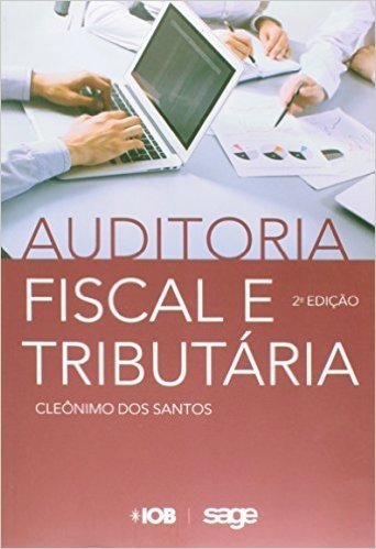 Auditoria Fiscal e Tributária