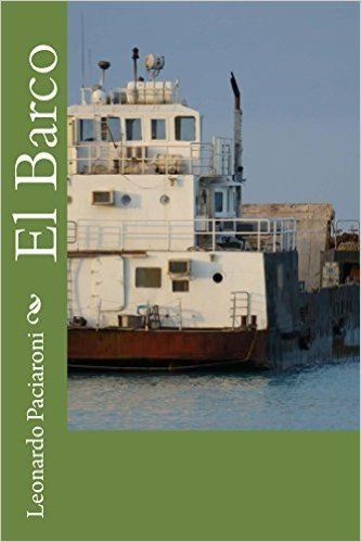 El barco (Spanish Edition)