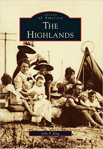 The Highlands (Images of America (Arcadia Publishing))