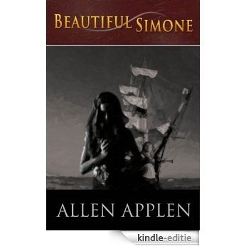 Beautiful Simone - Family Drama - A Historical Novel (English Edition) [Kindle-editie]