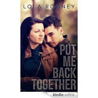 Put Me Back Together (English Edition) [Kindle-editie]