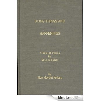A child speaks - Doing Things and Happenings (English Edition) [Kindle-editie]