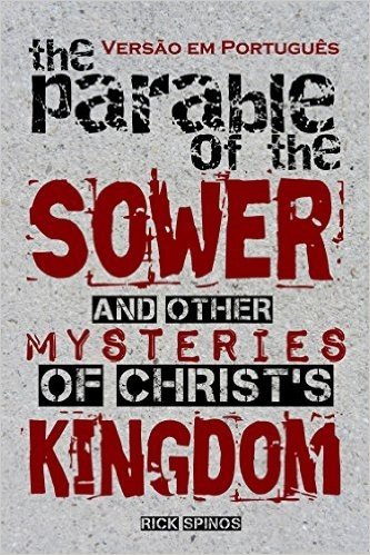 As Parábolas de Mateus 13: E Outros Mistérios do Reino dos Céus