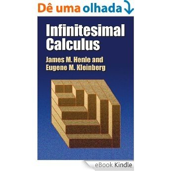 Infinitesimal Calculus (Dover Books on Mathematics) [eBook Kindle]