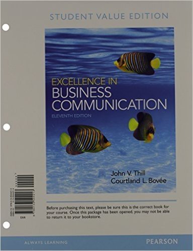 Excellence in Business Communication, Student Value Edition Plus 2014 Mybcommlab with Pearson Etext -- Access Card Package