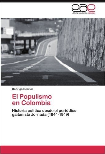 El Populismo En Colombia