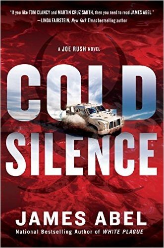 Cold Silence: A Joe Rush Novel