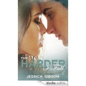 The Harder I Fall (The Harder I Fall series Book 1) (English Edition) [Kindle-editie]