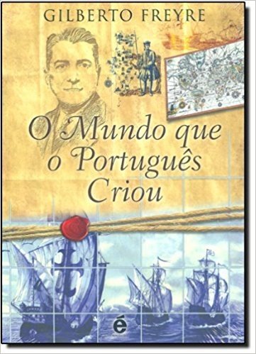 Mundo que o Português Criou